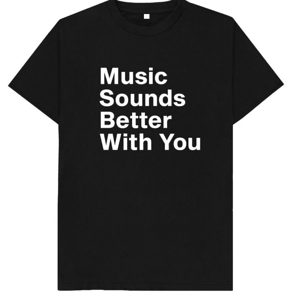 Music Sounds Better With You Disco House Retro Fan Gift T-Shirt